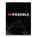 Affiche Motivation <br /> Impossible