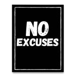 Affiche Motivation <br /> No excuses